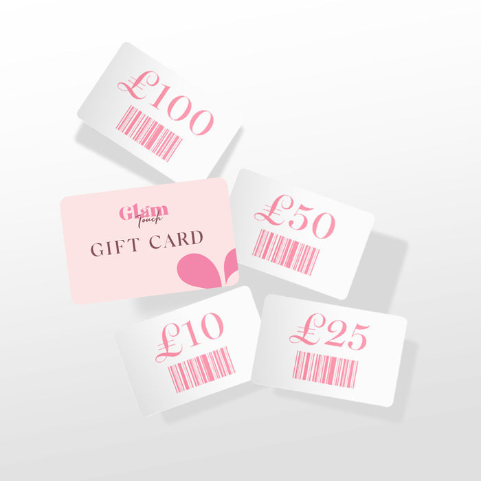 Glam Touch E-Gift Card | GlamTouch UK